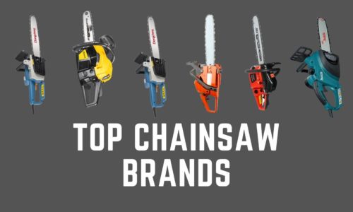 Top Chainsaw Brands 2022 that are Market Leaders