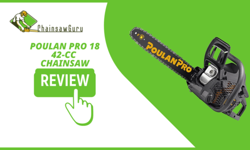 Poulan Pro 18 42cc Gas Chainsaw Reviews [2022] –  Is It Worth It?