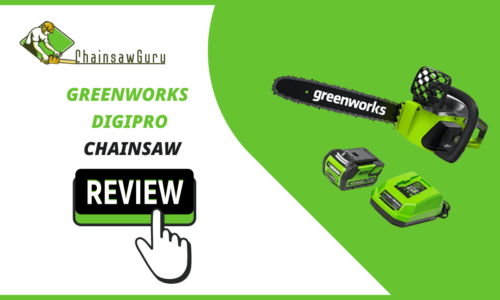 Greenworks DigiPro Chainsaw Review [2022] – Powerful Yet Compact