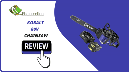 Kobalt 80V chainsaw review