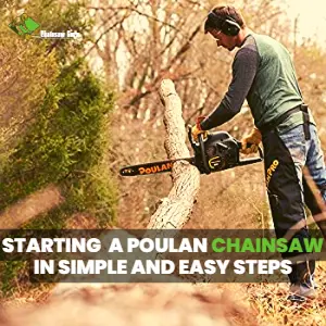 starting a poulan chainsaw