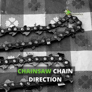 chainsaw chain direction