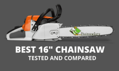Top 10 Best 16 Inch Chainsaws Tested in 2023