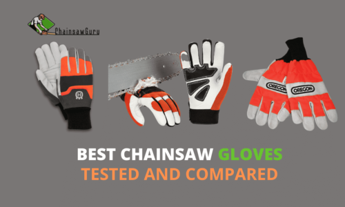 7 Best Chainsaw Gloves for Protection in 2022 Tested