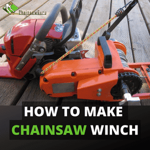 how to make chainsaw winch in simple and easy steps