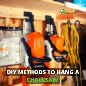 hanging a chainsaw in different ways