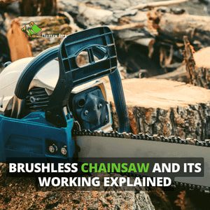 brushless chainsaw and its working explained