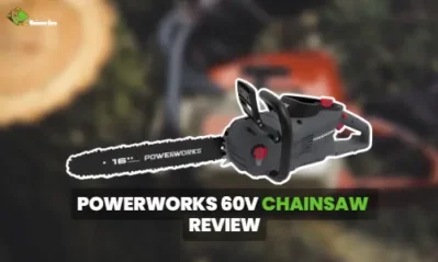 PowerWorks 60V Chainsaw Review [2023] – Yay or Nay?