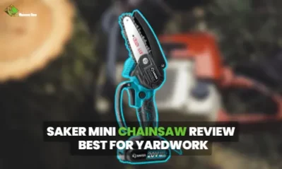 Saker Mini Chainsaw Review [2023] – Best Small Tool for Pruning