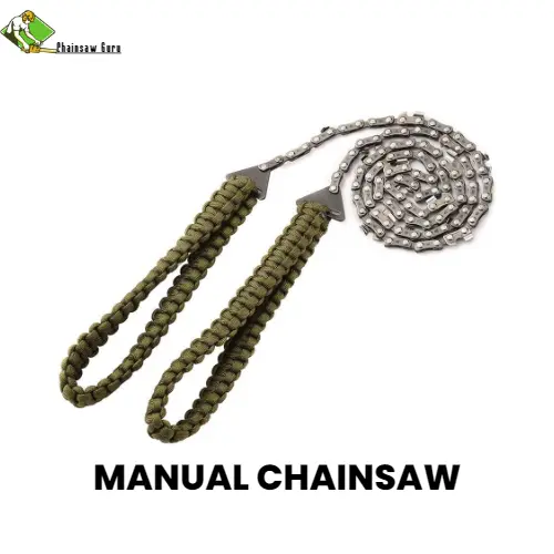 Manual Chainsaw