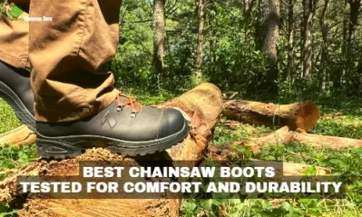 10 Best Chainsaw Boots Tested for Comfort and Durability