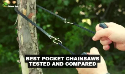 Top 10 Best Pocket Chainsaw Tested for 2023