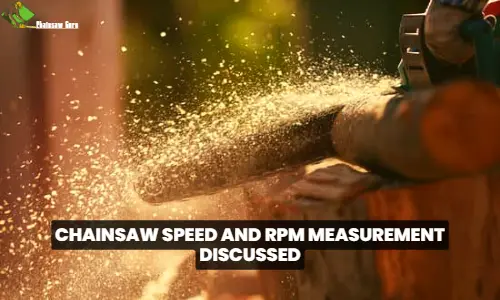 chainsaw speed and rpm measurement