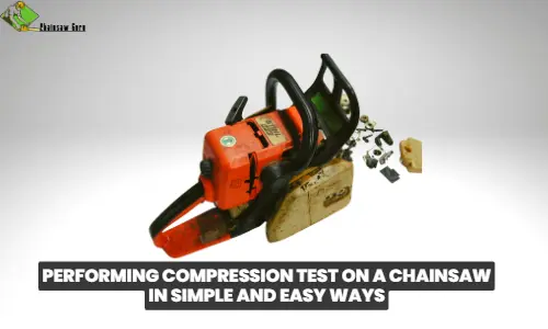 performing compression test on a chainsaw