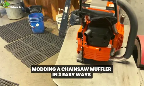 modding a chainsaw muffler