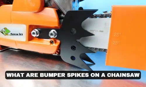 what are bumper spikes on a chainsaw
