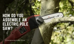 How Do You Assemble an Electric Pole Saw