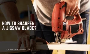 how to sharpen a jigsaw blade