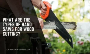 what are the types of hand saws for wood cutting
