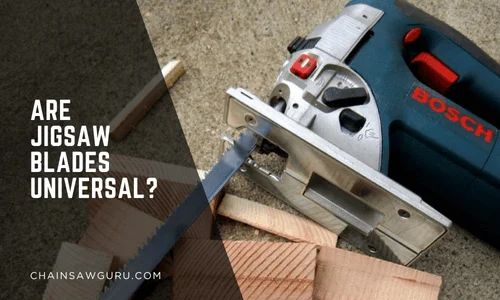 Are Jigsaw Blades Universal