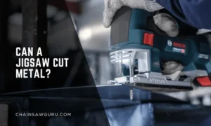Can a Jigsaw Cut Metal