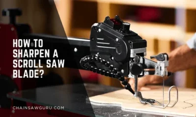How to Sharpen a Scroll Saw Blade?