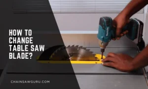 how to change table saw blade