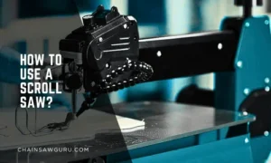 how to use a scroll saw