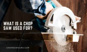 what is a chop saw used for